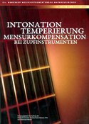 Beitrge des Workshops "Intonation, Temperierung und Mensurkompensation bei Zupfinstrumenten" am Studiengang Musikinstrumentenbau Markneukirchen 2004