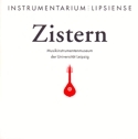 Andreas Michel: Zistern. Europische Zupfinstrumente von der Renaissance bis zum Historismus. Musikinstrumenten-Museum der Universitt Leipzig. Katalog. Leipzig 1999